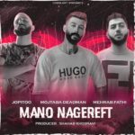 دانلود آهنگ مجتبی ددمن و جوپیتو و مهراب فتحی منو نگرفت